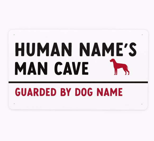 Man Cave Street Sign: Personalized {breedFullName} Metal Sign